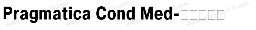 Pragmatica Cond Med字体转换